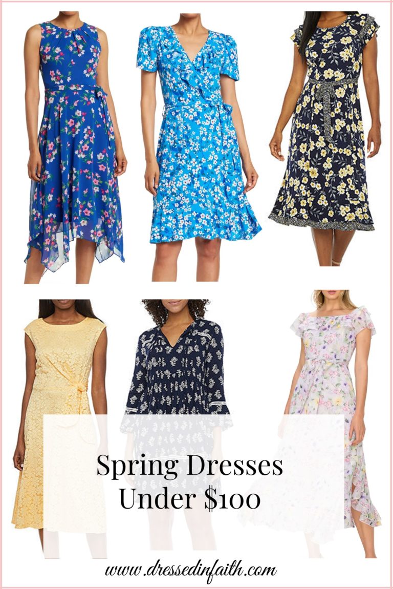 Spring Dresses Under $100 – Dressed in Faith